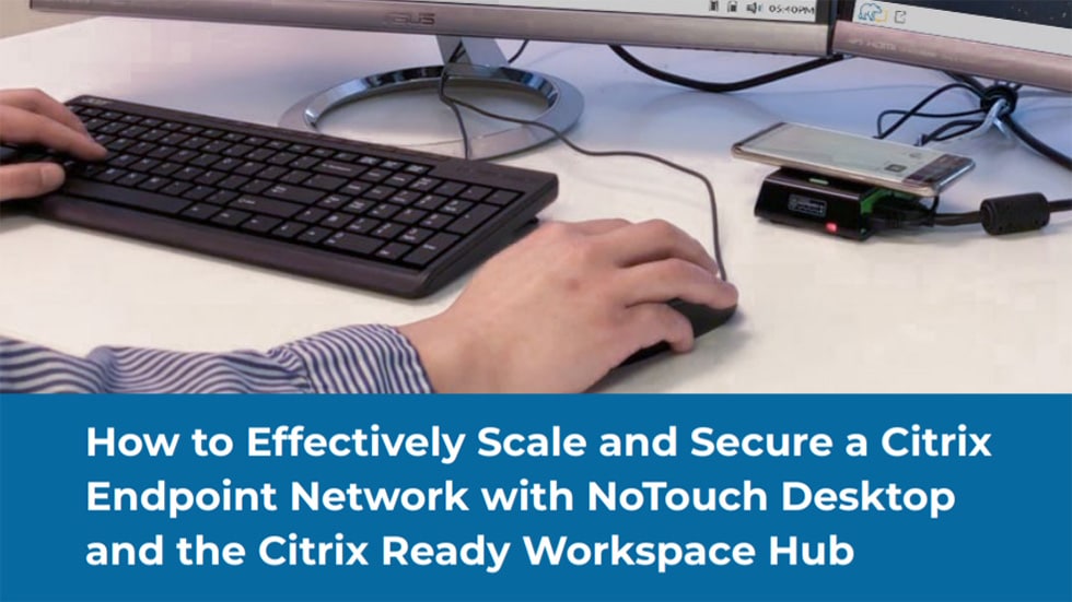 Citrix Ready Workspace Hub