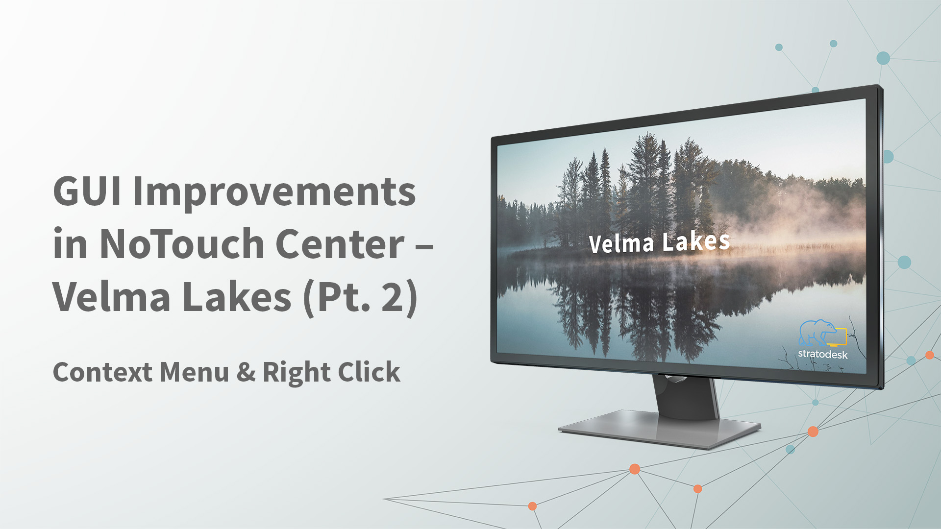 velma lakes right click