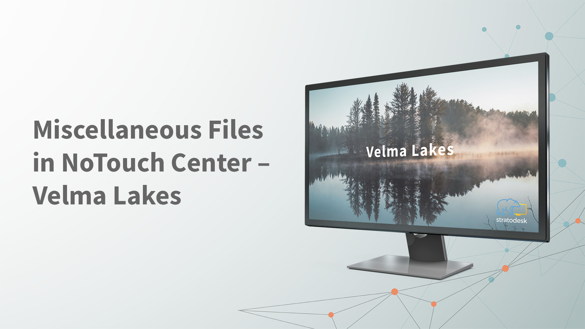 Miscellaneous Files in Velma Lakes