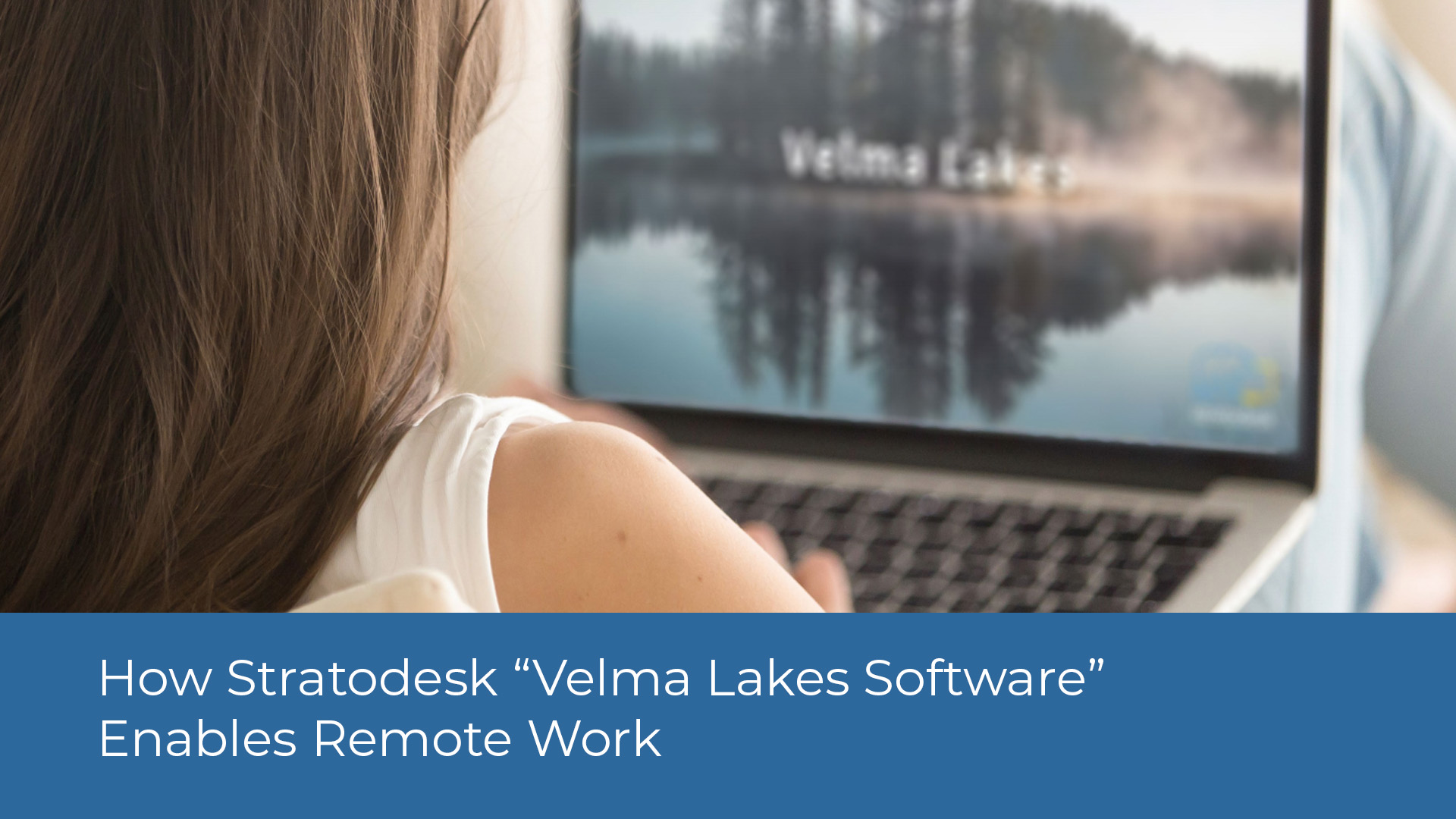 Velma Lakes Software - White Paper