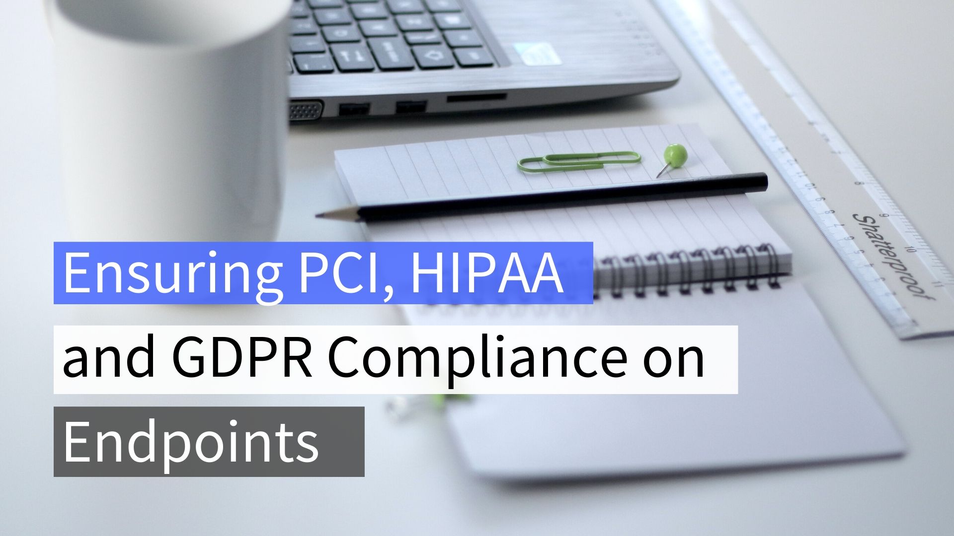 HIPAA PCI GDPR