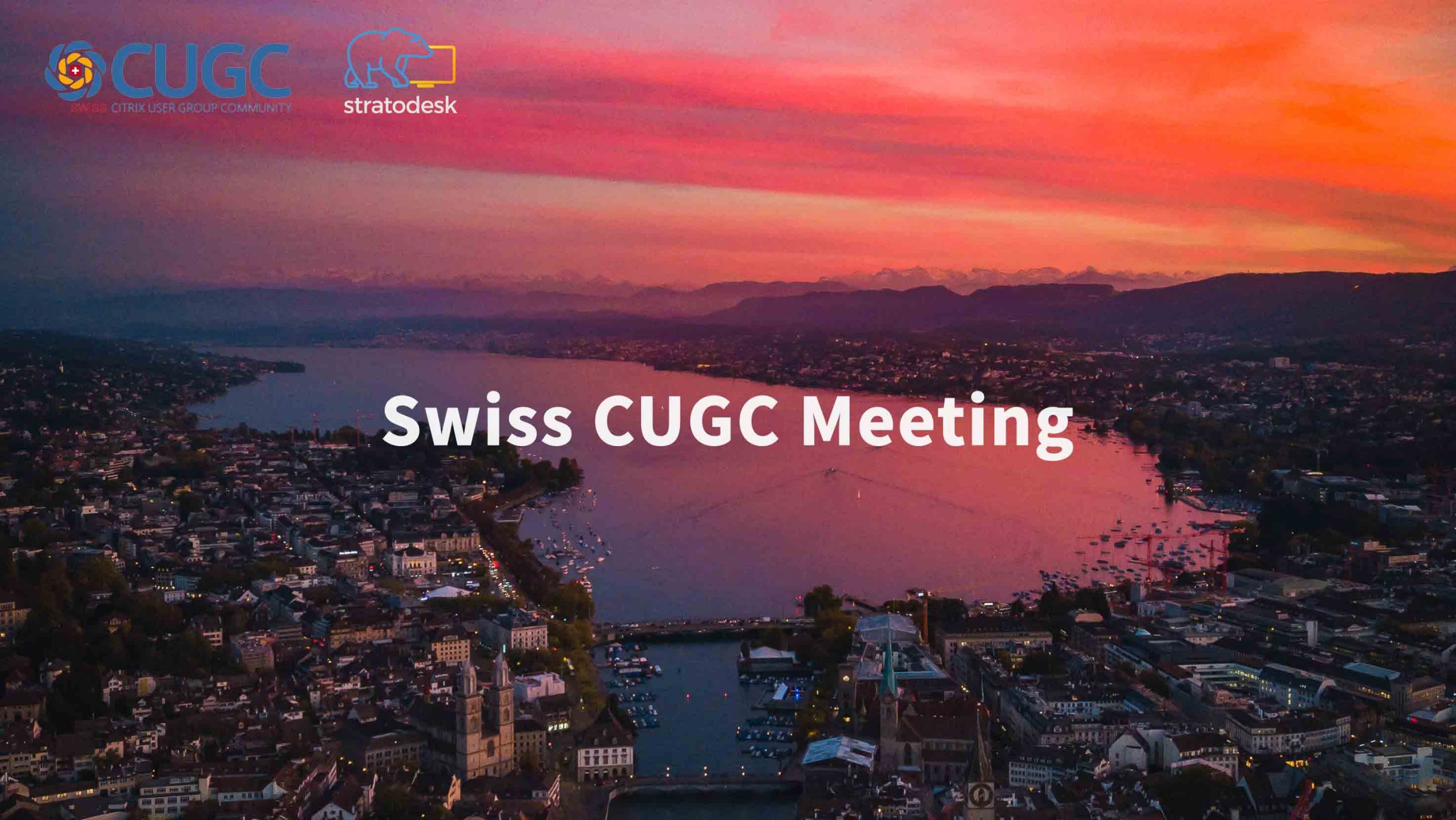 CUGC Meeting Switzerland/Europe