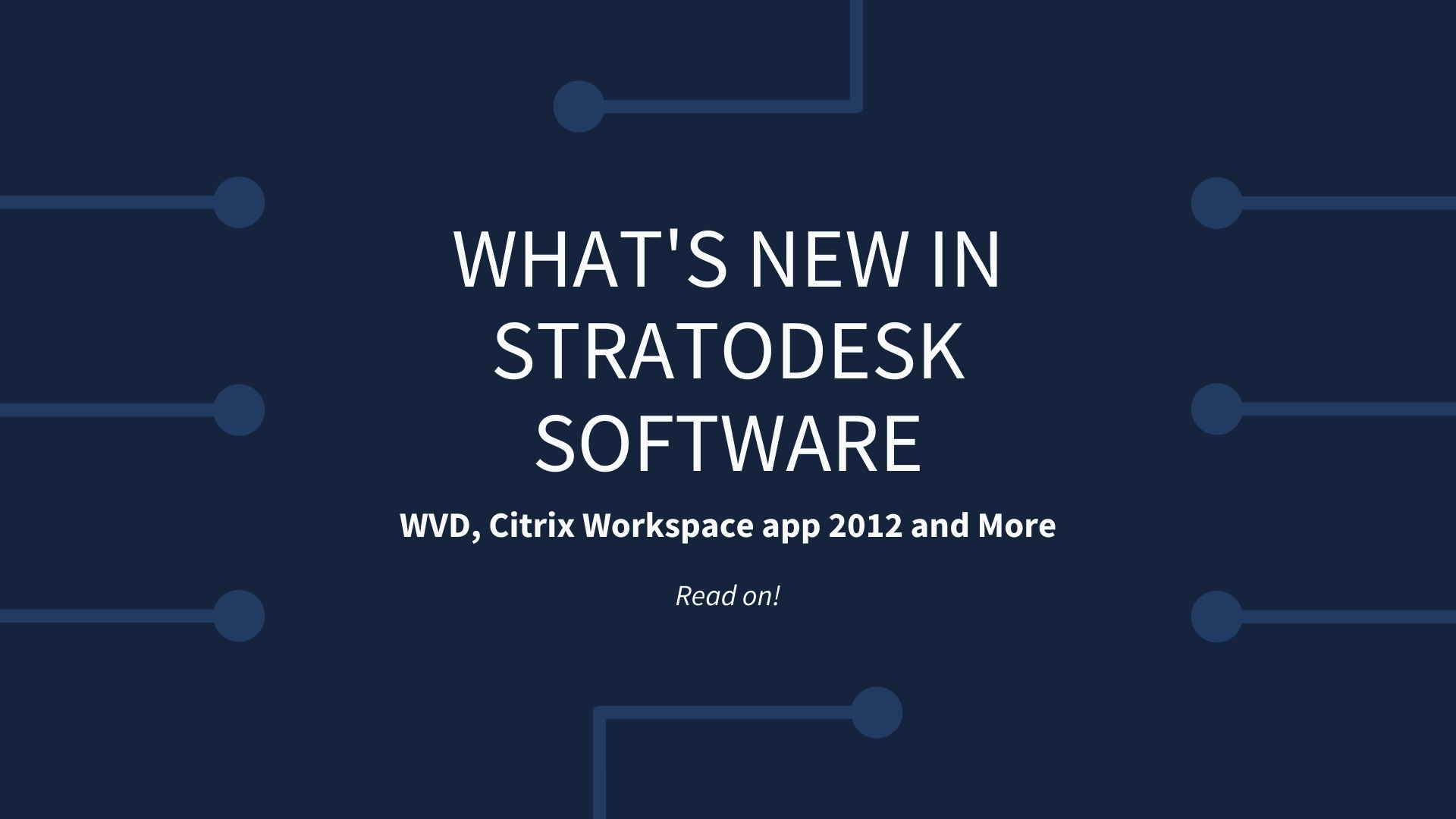 What's new in Stratodesk Software