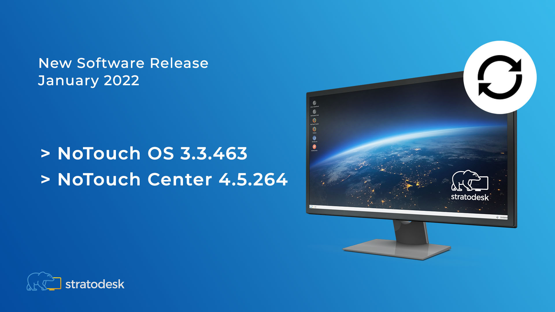 Introducing Stratodesk NoTouch OS 3.3.463 and NoTouch Center 4.5.264