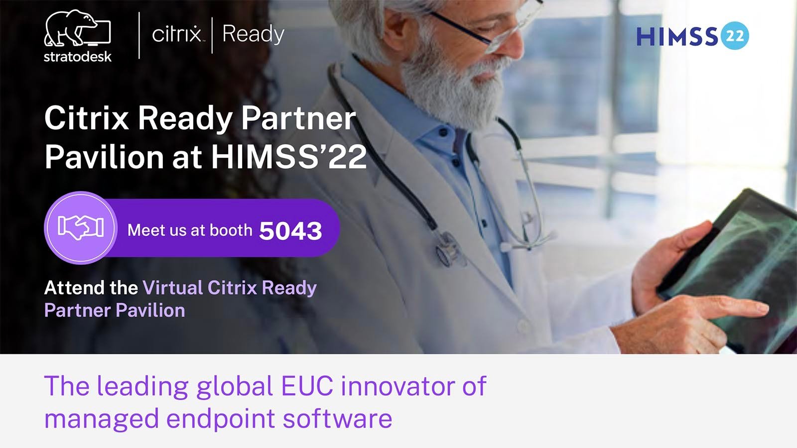 As Stratodesk Heads to HIMSS 2022, Here's What's Changed for Healthcare IT