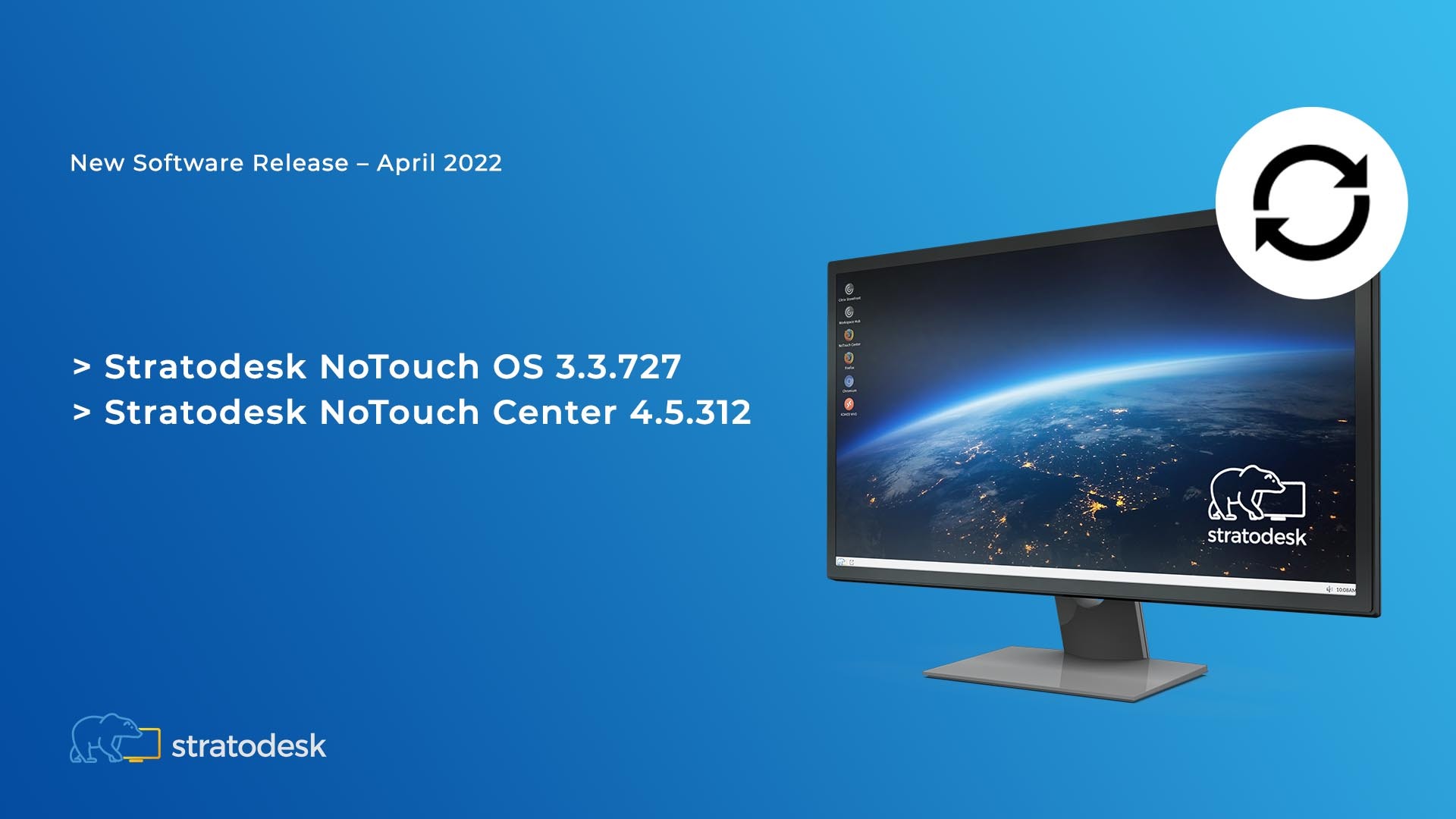 Introducing Stratodesk NoTouch 3.3.727 & NoTouch Center 4.5.312